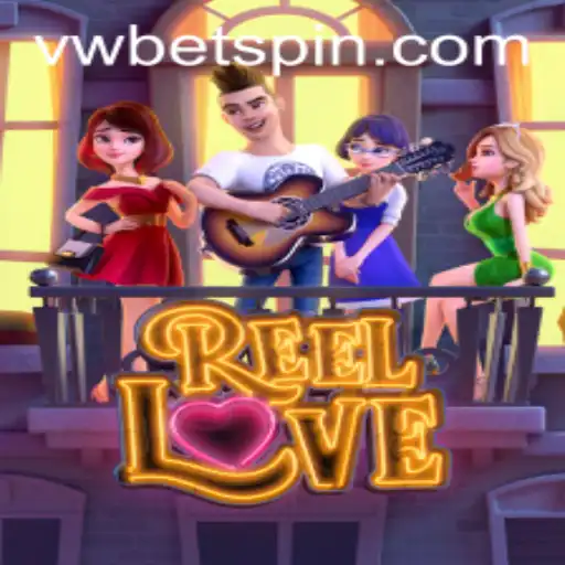 ReelLove: A Thrilling Journey into the World of Online Gaming with VWBet